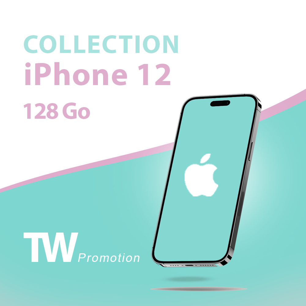 Collection iPhone 12 - 128 Go